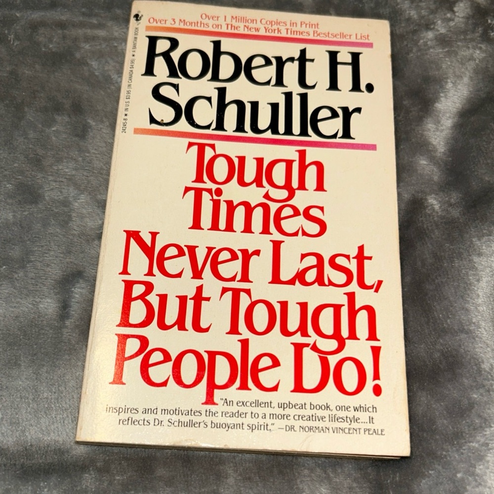 📚BOOK SALE 5 for $20📚 Tough Times Never Last, But Tough People Do!, 1983